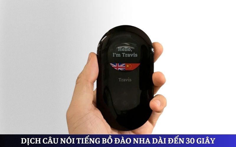 Máy Dịch Đa Ngôn Ngữ Travis One Máy Dịch Đa Ngôn Ngữ Travis One