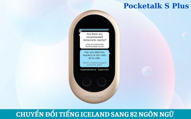 Máy Dịch Ngoại Ngữ Pocketalk S Plus Máy Dịch Ngoại Ngữ Pocketalk S Plus