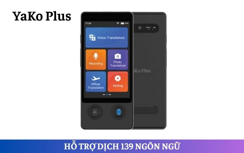 Máy Dịch Đa Ngôn Ngữ YaKo Pro Máy Dịch Đa Ngôn Ngữ YaKo Pro