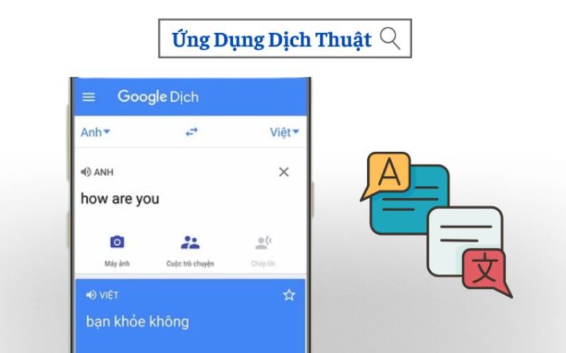 Ứng Dụng Phiên Dịch Ngoại Ngữ