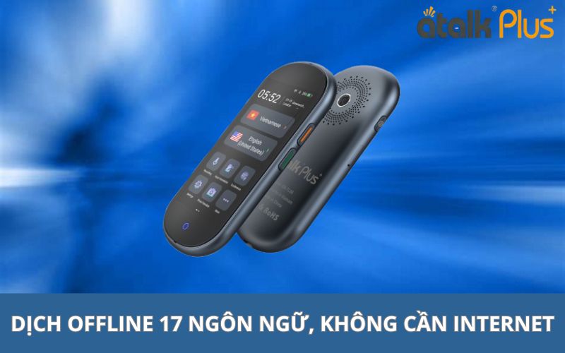 Máy Phiên Dịch Offline Thông Minh Atalk Plus+