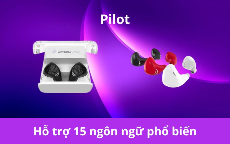 Tai Nghe Song Ngữ Pilot